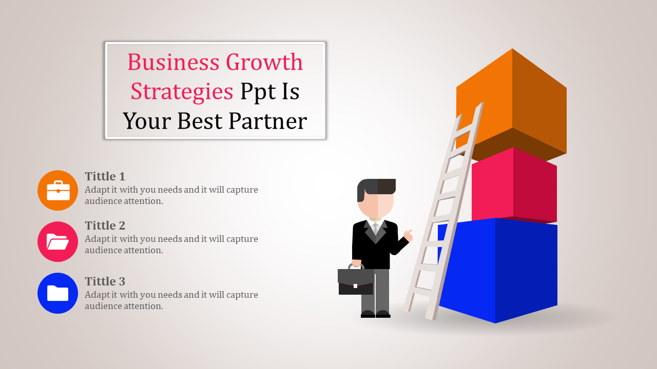 business growth strategies ppt-Business Growth Strategies Ppt Is Your Best Partner